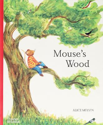 Mouse's Wood: A Year in Nature bookcover