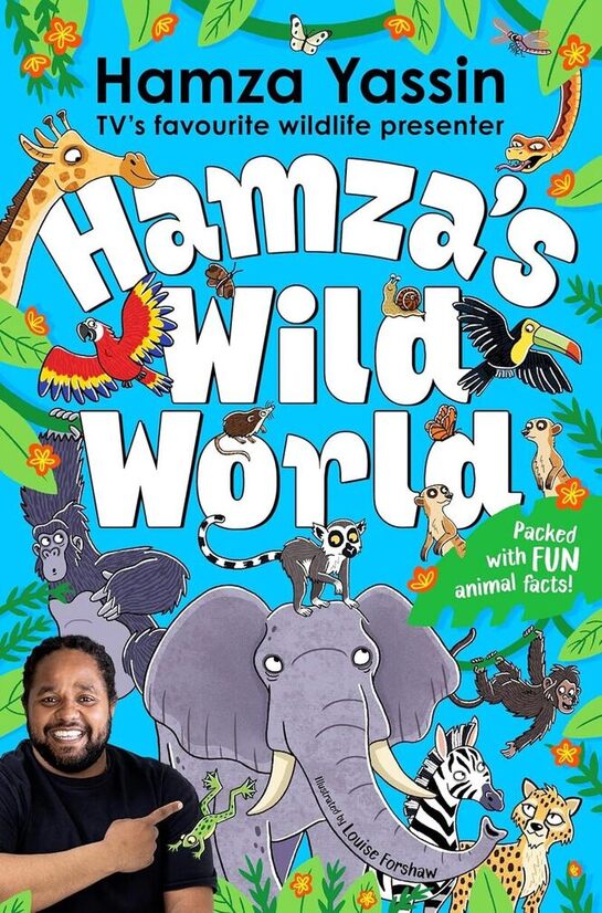 Hamza's Wild World: The essential book for animal fans bookcover
