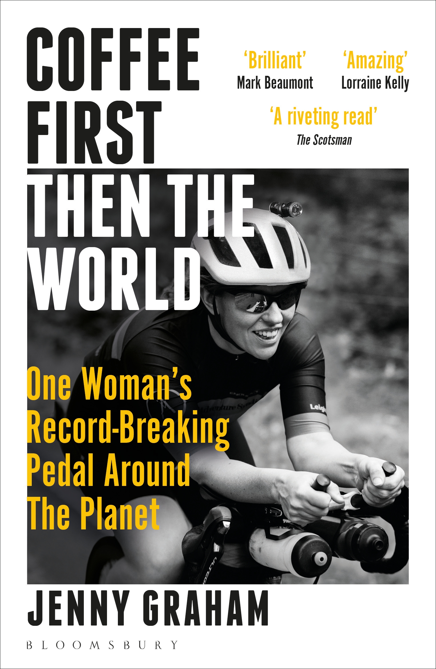 Coffee First, Then the World: One Woman's Record-Breaking Pedal Around the Planet bookcover