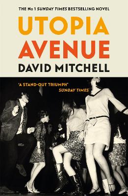Utopia Avenue: The Number One Sunday Times Bestseller bookcover