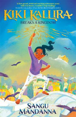 Kiki Kallira Breaks a Kingdom: Book 1 bookcover