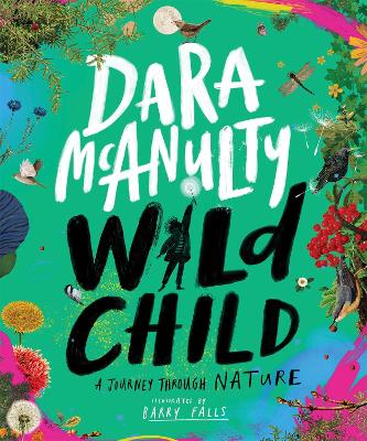 Wild Child: A Journey Through Nature bookcover