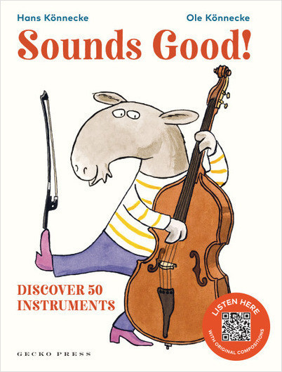 Sounds Good!: Discover 50 Instruments bookcover