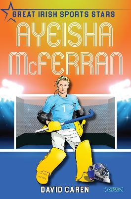 Ayeisha McFerran: Great Irish Sports Stars bookcover