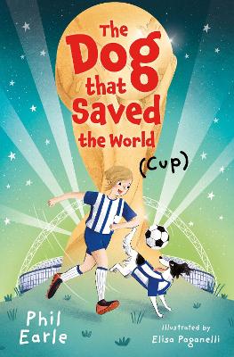 The Dog that Saved the World (Cup) bookcover
