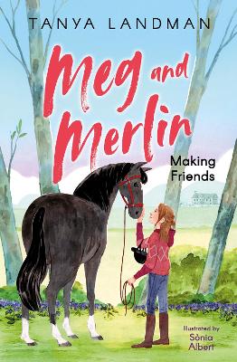 Meg and Merlin (1) – Meg and Merlin: Making Friends bookcover