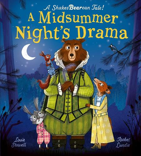 A Midsummer Night's Drama: A book at bedtime for little bards! bookcover