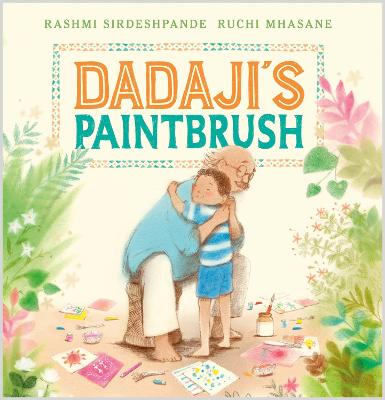 Dadaji's Paintbrush bookcover