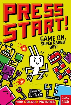 Press Start! Game On, Super Rabbit Boy! bookcover