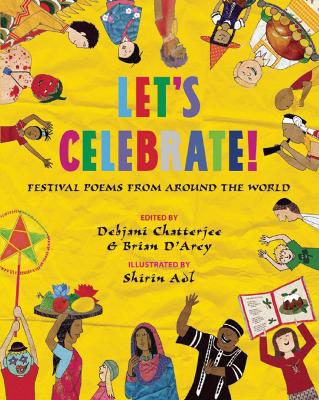 Let's Celebrate!: Festival Poems from Around the World bookcover